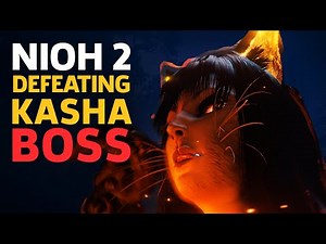 Nioh 2 Kasha Boss Fight Gameplay