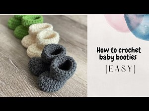 How to Crochet Baby Booties | Easy Crochet