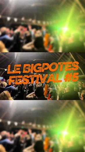 BIGPOTES FESTIVAL #5 2026 : Musique et convivialité à Condette