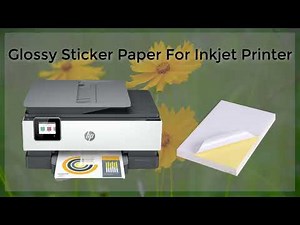 Glossy Sticker Paper For Inkjet Printer