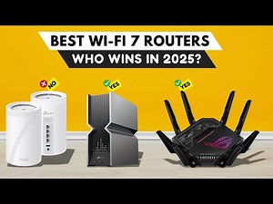 Best Wi-Fi 7 Routers 2025 [watch before you buy]