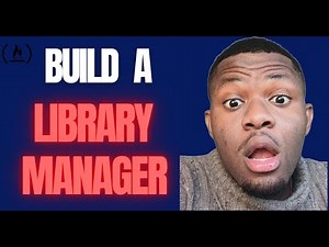 Tutorial 12: Build a Library Manager App with JavaScript (FreeCodeCamp Project)