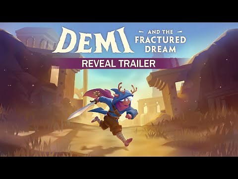 Demi and the Fractured Dream | Reveal Trailer