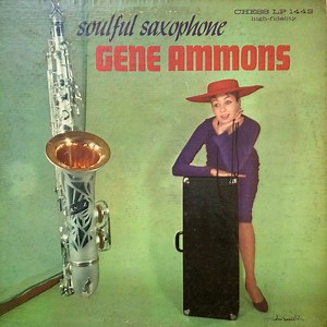 Gene Ammons - Soulful Saxophone