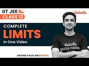 Limits Class 12 | One Shot | JEE 2023 | IIT JEE | Arvind Kalia Sir