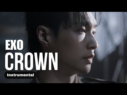 EXO - Crown (Instrumental)