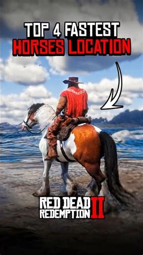 4 Top Fastest Horses Location #rdr2 #reddeadredemption2 #reddeadredemption #gaming #rdr2horses