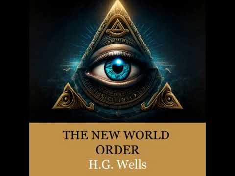 New World Order - H.G. Wells