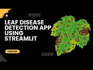 Leaf Disease Detection App Using Streamlit | AI in Agriculture