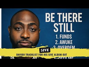 Davido Finally Unveils 5ive Album Tracklist | Features & Surprises Inside!