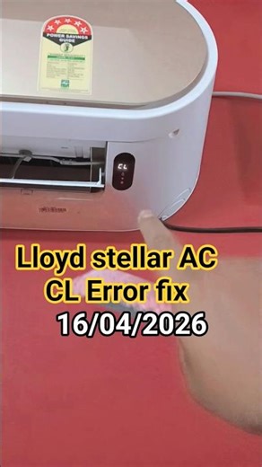 Lloyd stellar AC CL Error fix #lloyd #lloydac #trending #ac #youtubeshorts #shorts #vlog