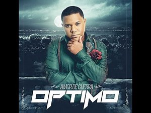 Optimo - Amor de Guerra (2014)