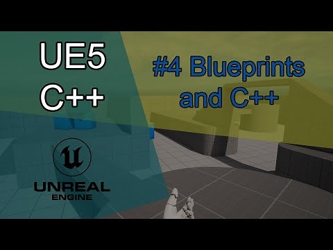 #04 - Blueprints & C++ | UE5 C++ Tutorial