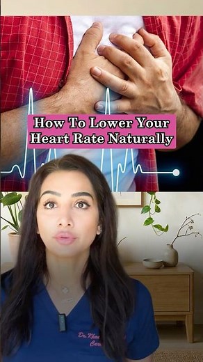 How to lower your heart rate (naturally)