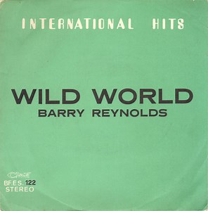 Barry Reynolds - Wild World / Share The Land