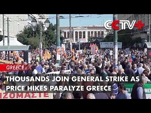 Thousands Join General Strike As Price Hikes Paralyze Greece