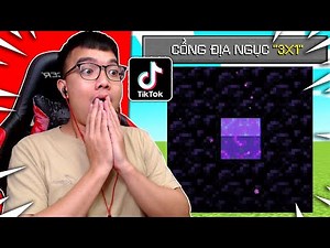 THỬ NGHIỆM CÁC VIDEO MINECRAFT TRÊN TIKTOK *CỔNG ĐỊA NGỤC 3x1*