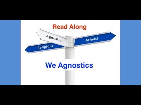 We Agnostics - Chapter 4 - Big Book - Alcoholics Anonymous - Read Along