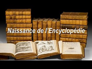 Siècle des Lumières : Naissance de l'Encyclopédie
