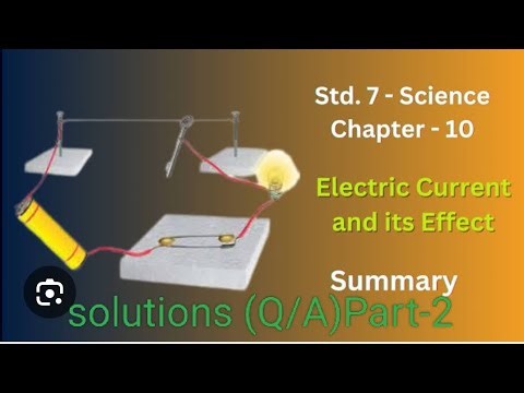 CLASS 7 SCIENCE CH-10 SOLUTION💡🔋#electriccurrentanditseffect#ytvideo#science#sciencefacts#class7scie