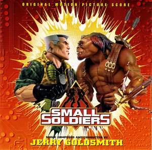 Jerry Goldsmith - Small Soldiers (Original Motion Picture Score)