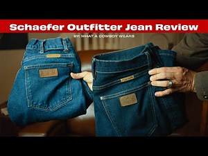Cowboy Review: Are Schaefer Outfitter Jeans REALLY Worth the Hype?