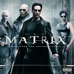 Various - The Matrix (Music From The Motion Picture)