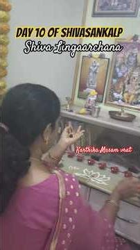 Day 10/30 days of Shivasankalp🪔#karthikamasam #30daychallenge
