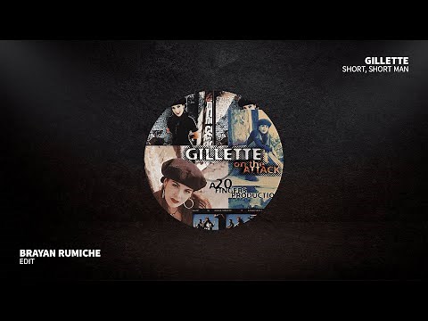 Gillette - Short, Short Man (Brayan Rumiche Edit) | TECH HOUSE