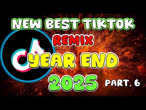 NEW BEST TIKTOK MASHUP REMIX YEAR END 2025 - NONSTOP TIKTOK MASHUP REMIX - DJ MICHAEL JOHN - PART. 6