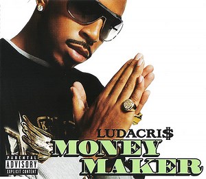 Ludacris - Money Maker