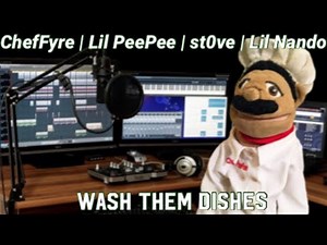 Chef PeePee - Wash Them Dishes (Studio Version)