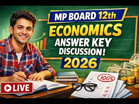 MP Board Class 12 Economics Answer Key Live Stream!