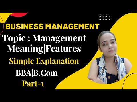 Business Management|Meaning|Definition|Features|BBA/B.Com|Part-1|#bbabcom