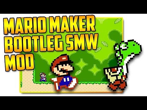 Bootleg Super Mario World - Super Mario Maker Mod