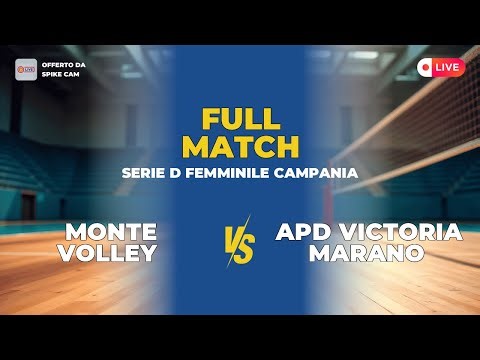 Monte volley vs apd victoria marano | serie d femminile Campania