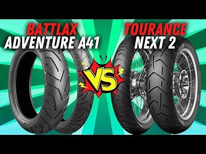 Battlax Adventure A41 vs Tourance Next 2: Best Tires for Touring Motorcycles