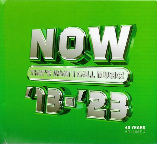 Various - Now That's What I Call Music '13-'23: 40 Years Volume 4 2013-2023
