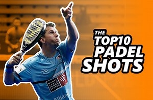 The top 10 padel shots - tips to learn the best shot in padel