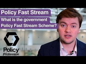 What is the government Policy Fast Stream Scheme and why should I apply?