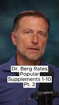 Most Popular Supplements - Dr. Berg Rates 1-10