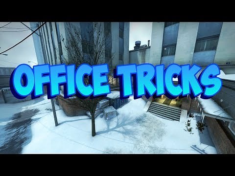 CSGO OFFICE TRICKS