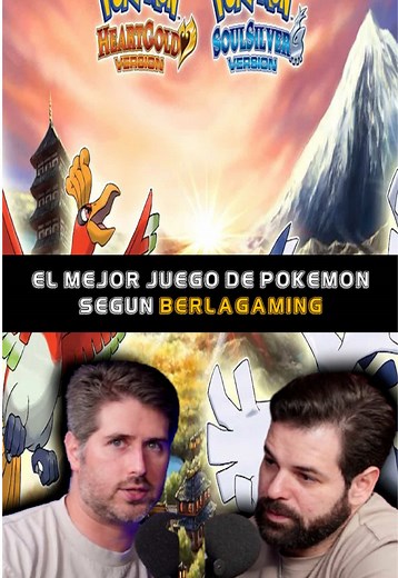 El mejor juego de Pokémon: Soul Silver vs Heart Gold