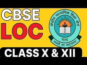CBSE LOC UPDATE 2025-26 | Submission Details | Class X and XII l