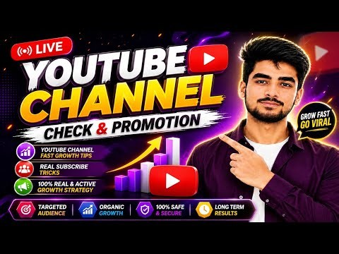 🚀LIVE YouTube Channel Check & Promotion | Get Real Subscribers Fast | Grow YouTube channel tips