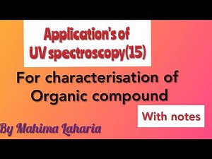 Applications of uv spectroscopy for organic compounds
