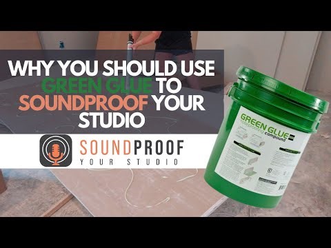 Why You Should Use Green Glue To Soundproof Your Studio