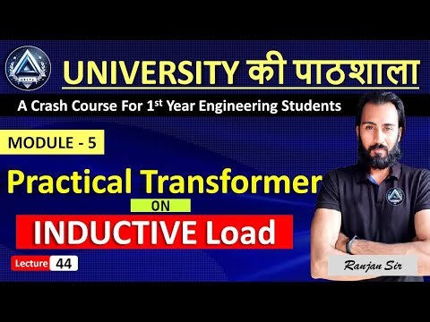 44.PRACTICAL TRANSFORMER ON INDUCTIVE LOAD | Module 5 | Crash Course by Ranjan Rai sir DELTA ACADEMY