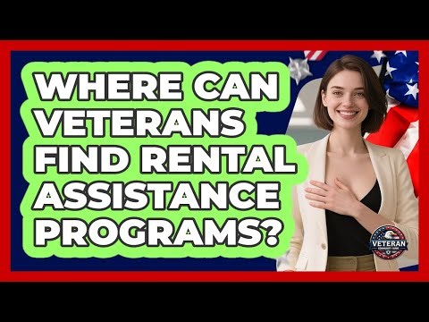 Where Can Veterans Find Rental Assistance Programs?