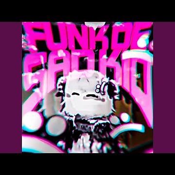 Funk de Sadkid